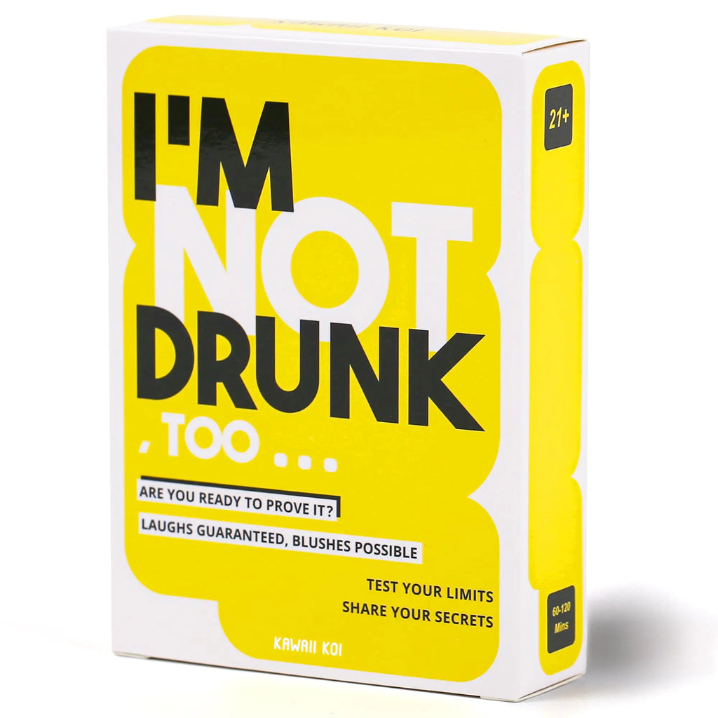 IM NOT DRUNK TOO - Party Drinking Game For Game Nights